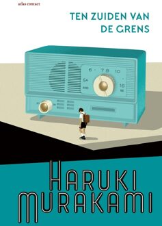 Atlas Contact Ten zuiden van de grens - eBook Haruki Murakami (9025442617)