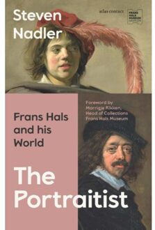 Atlas Contact The Portraitist: Frans Hals And His World - Steven Nadler