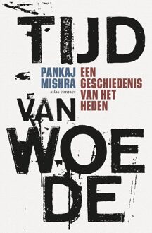 Atlas Contact Tijd van woede - eBook Pankaj Mishra (9045034026)