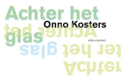 Atlas Contact, Uitgeverij Achter Het Glas - Onno Kosters