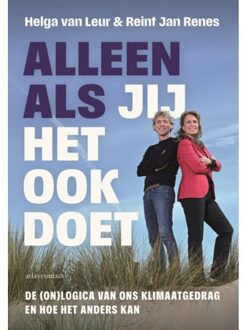 Atlas Contact, Uitgeverij Alleen Als Jij Het Ook Doet - Helga van Leur