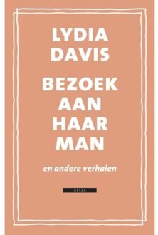 Atlas Contact, Uitgeverij Bezoek aan haar man - Boek Lydia Davis (9025449484)