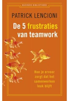 Atlas Contact, Uitgeverij De 5 frustraties van teamwork - Boek Patrick Lencioni (9047001966)