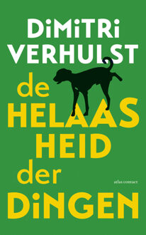 Atlas Contact, Uitgeverij De helaasheid der dingen - Boek Dimitri Verhulst (9025443680)