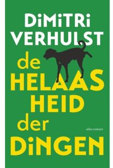 Atlas Contact, Uitgeverij De helaasheid der dingen - Boek Dimitri Verhulst (9025443680)
