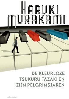 Atlas Contact, Uitgeverij De Kleurloze Tsukuru Tazaki En Zijn Pelgrimsjaren - Haruki Murakami