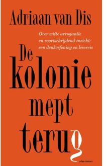 Atlas Contact, Uitgeverij De Kolonie Mept Terug - Adriaan van Dis