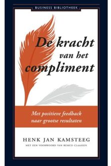Atlas Contact, Uitgeverij De kracht van het compliment - Boek Henk Jan Kamsteeg (9047011287)