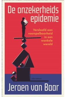 Atlas Contact, Uitgeverij De Onzekerheidsepidemie - Jeroen van Baar