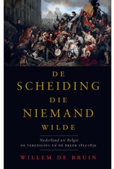Atlas Contact, Uitgeverij De Scheiding Die Niemand Wilde - Willem de Bruin