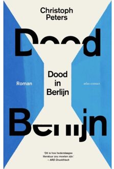 Atlas Contact, Uitgeverij Dood In Berlijn - Christoph Peters