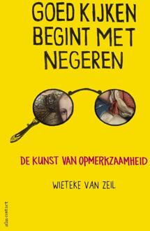 Atlas Contact, Uitgeverij Goed kijken begint met negeren - Boek Wieteke van Zeil (904503655X)