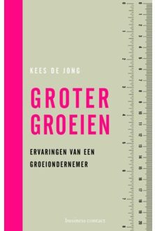 Atlas Contact, Uitgeverij Groter groeien - Boek Kees de Jong (9047007522)