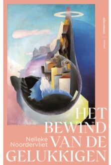 Atlas Contact, Uitgeverij Het Bewind Van De Gelukkigen - Nelleke Noordervliet