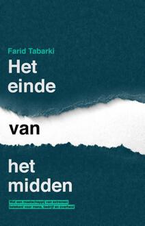 Atlas Contact, Uitgeverij Het einde van het midden - Boek Farid Tabarki (9047009231)