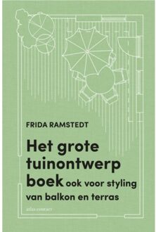 Atlas Contact, Uitgeverij Het Grote Tuinontwerpboek - Frida Ramstedt