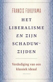 Atlas Contact, Uitgeverij Het Liberalisme En Zijn Schaduwzijden - Francis Fukuyama