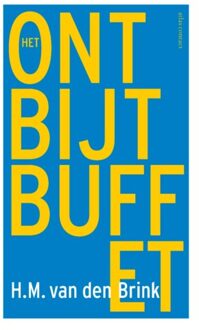 Atlas Contact, Uitgeverij Het ontbijtbuffet - Boek H.M. van den Brink (9025452175)