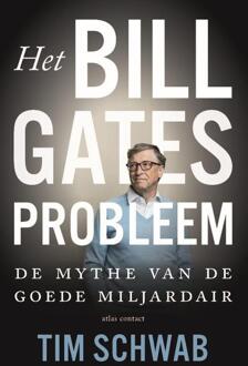 Atlas Contact, Uitgeverij Het Probleem Bill Gates - Tim Schwab