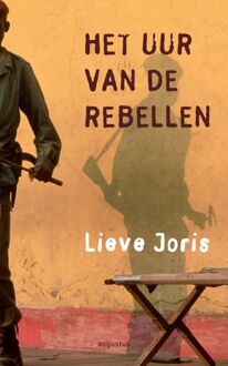 Atlas Contact, Uitgeverij Het uur van de rebellen - Boek Lieve Joris (9045701855)