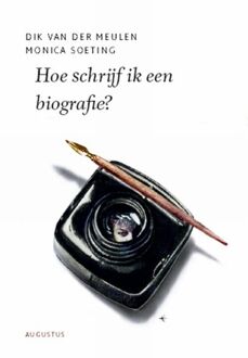 Atlas Contact, Uitgeverij Hoe schrijf ik een biografie? - Boek Dik van der Meulen (9045702053)