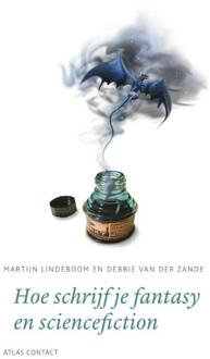 Atlas Contact, Uitgeverij Hoe schrijf je fantasy en sciencefiction? - Boek Martijn Lindeboom (9045706059)