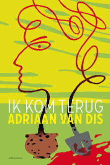 Atlas Contact, Uitgeverij Ik kom terug - Boek Adriaan van Dis (9025448895)