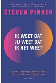Atlas Contact, Uitgeverij Ik Weet Dat Jij Weet Dat Ik Het Weet - Steven Pinker