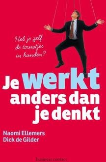 Atlas Contact, Uitgeverij Je werkt anders dan je denkt - Boek Naomi Ellemers (9047004515)