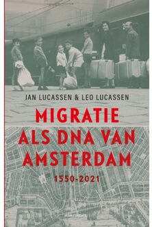 Atlas Contact, Uitgeverij Migratie als DNA van Amsterdam - (ISBN:9789045045177)