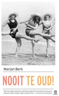 Atlas Contact, Uitgeverij Nooit te oud! - Boek Marjan Berk (9046706958)