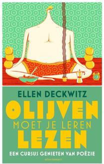 Atlas Contact, Uitgeverij Olijven moet je leren lezen - Boek Ellen Deckwitz (9045031345)