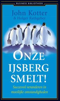 Atlas Contact, Uitgeverij Onze Ijsberg Smelt! - John Kotter