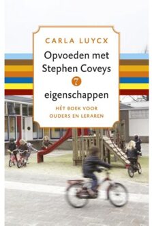 Atlas Contact, Uitgeverij Opvoeden met Stephen Coveys 7 eigenschappen - Boek Carla Luycx (9047006364)