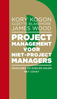 Atlas Contact, Uitgeverij Projectmanagement voor niet-projectmanagers - Boek Kory Kogon (9047009487)