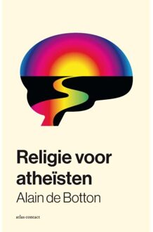 Atlas Contact, Uitgeverij Religie Voor Atheïsten - Alain de Botton