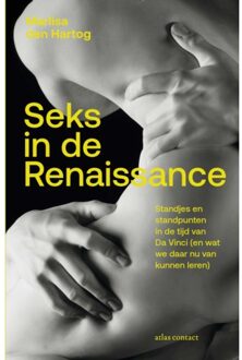 Atlas Contact, Uitgeverij Seks In De Renaissance - Marlisa den Hartog