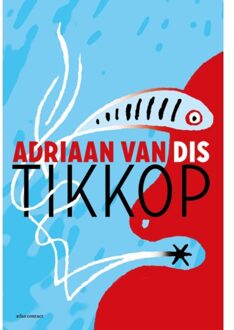 Atlas Contact, Uitgeverij Tikkop - Boek Adriaan van Dis (9025444520)