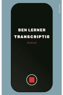 Atlas Contact, Uitgeverij Transcriptie - Ben Lerner