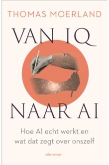 Atlas Contact, Uitgeverij Van Iq Naar Ai - Thomas Moerland