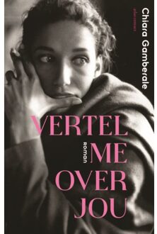 Atlas Contact, Uitgeverij Vertel Me Over Jou - Chiara Gamberale