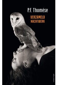 Atlas Contact, Uitgeverij Verzameld nachtwerk - Boek P.F. Thomése (9025447775)