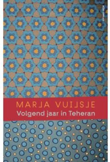 Atlas Contact, Uitgeverij Volgend Jaar In Teheran - Marja Vuijsje