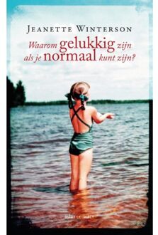 Atlas Contact, Uitgeverij Waarom gelukkig zijn als je ook normaal kunt zijn? - Boek Jeanette Winterson (9025449468)