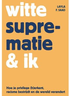 Atlas Contact, Uitgeverij Witte suprematie & ik - (ISBN:9789045043258)