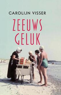 Atlas Contact, Uitgeverij Zeeuws geluk - Boek Carolijn Visser (9045037440)