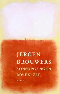 Atlas Contact, Uitgeverij Zonsopgangen boven zee - Boek Jeroen Brouwers (9025444989)