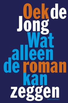 Atlas Contact Wat alleen de roman kan zeggen - eBook Oek de Jong (9025442153)