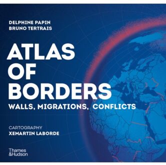 Atlas Of Borders - Xemartin Laborde