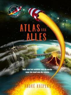 Atlas van alles -  André Kuipers (ISBN: 9789493354128)